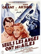 Seuls les anges ont des ailes / Only.Angels.Have.Wings.1939.720p.BluRay.X264-AMIABLE