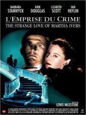 L'Emprise du crime / The.Strange.Love.of.Martha.Ivers.1946.720p.BluRay.x264-PSYCHD