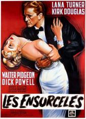 Les Ensorcelés / The.Bad.and.the.Beautiful.1952.DVDRip.H264.AAC-Gopo