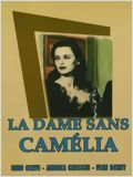La Dame sans cam&eacute;lias