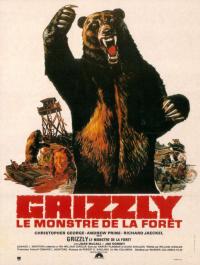 Grizzly : Le Monstre de la forêt