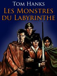 Les Monstres du Labyrinthe