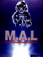 M.A.L. : Mutant Aquatique en Liberté / DeepStar.Six.1989.1080p.BluRay.x264-REGRET