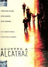Meurtre à Alcatraz / Murder.in.the.First.1995.720p.BluRay.X264-AMIABLE