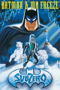 Batman et Mr Freeze : Subzero