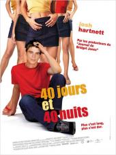 40 jours et 40 nuits / 40.Days.And.40.Nights.2002.1080p.BluRay.x264-CiNEFiLE