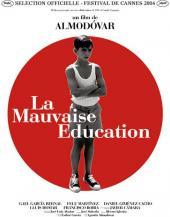 La Mauvaise &eacute;ducation