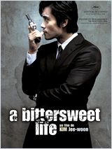 A bittersweet life