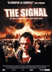 The Signal / The.Signal.2007.720p.BluRay.DTS.x264-CtrlHD