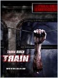 Train / Train.2008.720p.BluRay.x264-CiNEFiLE