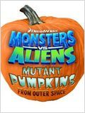 Monsters vs. Aliens: Mutant Pumpkins from Outer Space (TV) / Monsters.Vs.Aliens.Mutant.Pumpkins.From.Outer.Space.2009.DVDRip.XviD-EXViD