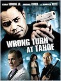 Wrong Turn At Tahoe