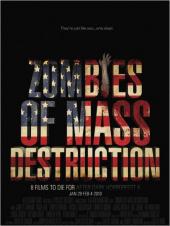 Zombies of Mass Destruction / Zombies.Of.Mass.Destruction.2009.DVDRip.XviD-VoMiT