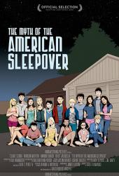 The Myth of the American Sleepover : La Légende des soirées pyjamas / The.Myth.Of.The.American.Sleepover.2010.LiMiTED.DVDRip.XviD-LPD