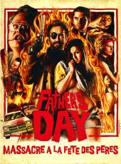 Father's Day : Massacre à la fête des pères / Fathers.Day.UNRATED.2011.720p.BluRay.x264-LiViDiTY
