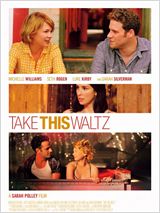 Take This Waltz / Take.This.Waltz.2011.LIMITED.720p.BluRay.X264-AMIABLE