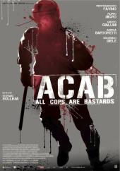 A.C.A.B.: All Cops Are Bastards / A.C.A.B.All.Cops.Are.Bastards.2012.720p.BluRay.x264-CiNEFiLE