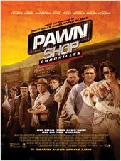Pawn Shop Chronicles / Pawn.Shop.Chronicles.2013.720p.WEB-DL.H264-PublicHD