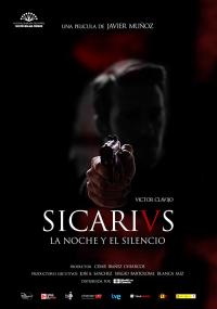 Sicarivs: The Night and the Silence / Sicarivs.La.Noche.Y.El.Silencio.2015.SPANiSH.720p.BluRay.x264-JODER