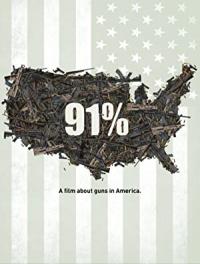 91 Percent A Film About Guns In America
