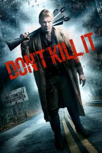 Don't Kill It / Dont.Kill.It.2016.BDRip.x264-ROVERS