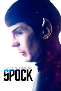 For the Love of Spock / For.The.Love.Of.Spock.2016.DOCU.1080p.BluRay.x264-PSYCHD