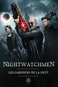 Nightwatchmen : Les Gardiens de la nuit