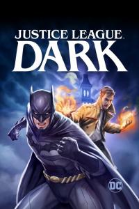 Justice League Dark / Justice.League.Dark.2017.BluRay.1080p.AVC.DTS-HD.MA5.1-MTeam