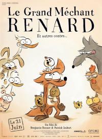 Le Grand Méchant Renard et autres contes... / The Big Bad Fox and Other Tales