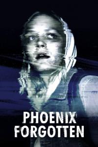 Phoenix Forgotten / Phoenix Forgotten