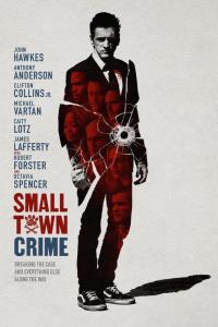 Small Town Crime / Small.Town.Crime.2017.1080p.BluRay.x264-PSYCHD