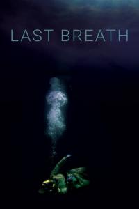 Last Breath / Last.Breath.2019.1080p.WEBRip.x264-RARBG