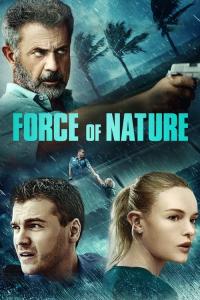 Force of Nature / Force.Of.Nature.2020.1080p.BluRay.x264.DTS-HD.MA.5.1-FGT