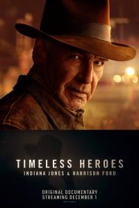 Héros éternels : Indiana Jones & Harrison Ford / Timeless.Heroes.Indiana.Jones.And.Harrison.Ford.2023.720p.WEB.H264-EDITH