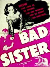 The Bad Sister