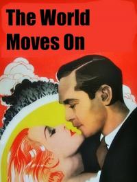 The.World.Moves.On.1934.1080p.AMZN.WEBRip.DDP2.0.x264-SEV