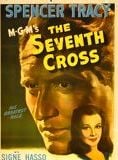 La Septi&egrave;me croix / The Seventh Cross