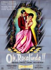 Oh ! Rosalinda !