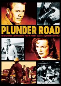 Hold-Up / Plunder.Road.1957.720p.BluRay.x264-SADPANDA