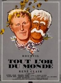 All the Gold in the World / Tout l'or du monde