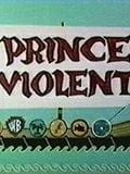Prince Violent