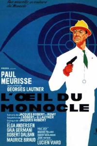 The Eye of the Monocle / L'oeil du monocle