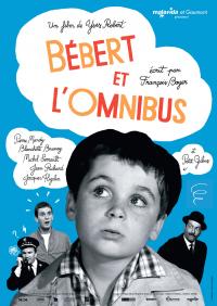Bébert et l'omnibus / Bebert.Et.Lomnibus.1963.1080p.WEB.EAC3-LYCANTROPE
