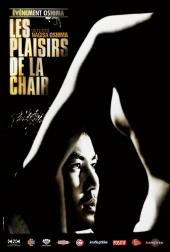 Les Plaisirs de la chair / Etsuraku / Pleasures of the Flesh