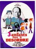 Trois enfants... dans le d&eacute;sordre / Trois enfants... dans le d&eacute;sordre