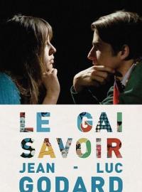 Le Gai Savoir / Le Gai Savoir