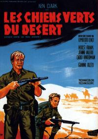 Les chiens verts du d&eacute;sert / Desert Commandos / Attentato ai tre grandi