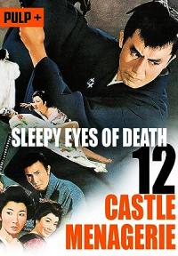 Sleepy Eyes of Death: Castle Menagerie / Sleepy.Eyes.Of.Death.Castle.Menagerie.1969.1080p.WEBRip.x264.AAC-YTS