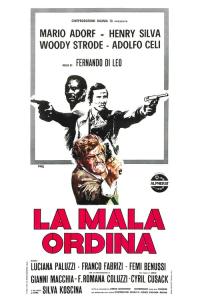 L'Empire du crime / La.Mala.Ordina.1972.Repack.1080p.Blu-ray.Remux.AVC.DTS-HD.MA.2.0-KRaLiMaRKo