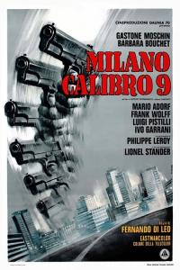 Milan Calibre 9 / Caliber 9 / Milano.Calibro.9.1972.720p.BluRay.FLAC.1.0.x264-SbR